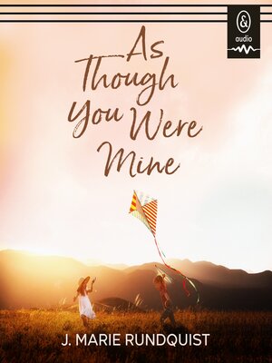cover image of As Though You Were Mine